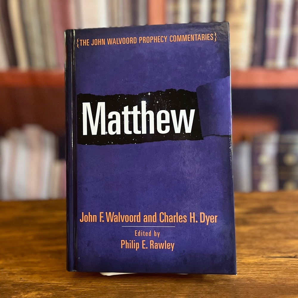 Matthew: The John Walvoord Prophecy Commentaries ISBN: 9780802404763